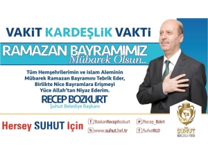 Başkan Bozkurt’un Bayram Mesajı