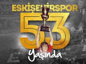 Eskişehirspor 53 Yaşında