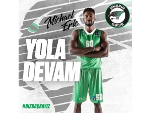 Daçka, Micheal Eric’in Sözleşmesini Uzattı