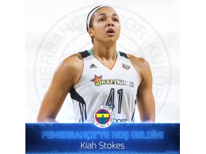 Fenerbahçe Kadın Basketbol Takımı, Kiah Stokes’i Kadrosuna Kattı