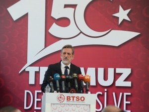 Btso Başkanı Burkay: “15 Temmuz’u Unutmadık, Unutturmayacağız”