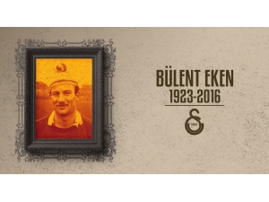 Galatasaray, Bülent Eken’i Unutmadı