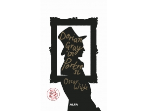 Ruhundan Vazgeçen İnsan "Dorian Gray’in Portresi" Raflarda