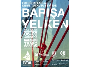 Barışa Yelken Fotoğraf Sergisi