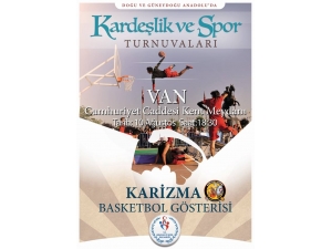 Akrobatik Basketbol Şov Grubu Van’a Geliyor