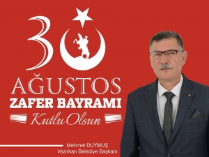 Başkan Duymuş’un 30 Ağustos Mesajı