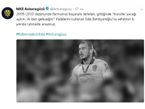 Kulüpler Ediz Bahtiyoroğlu’nu Unutmadı
