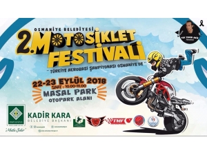 Osmaniye Belediyesi 2. Motosiklet Festivali 22-23 Eylül’de