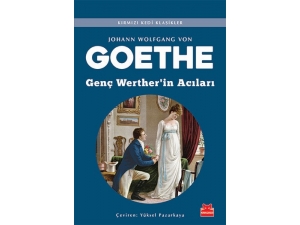 Goethe’nin Genç Werther’in Acıları Raflarda