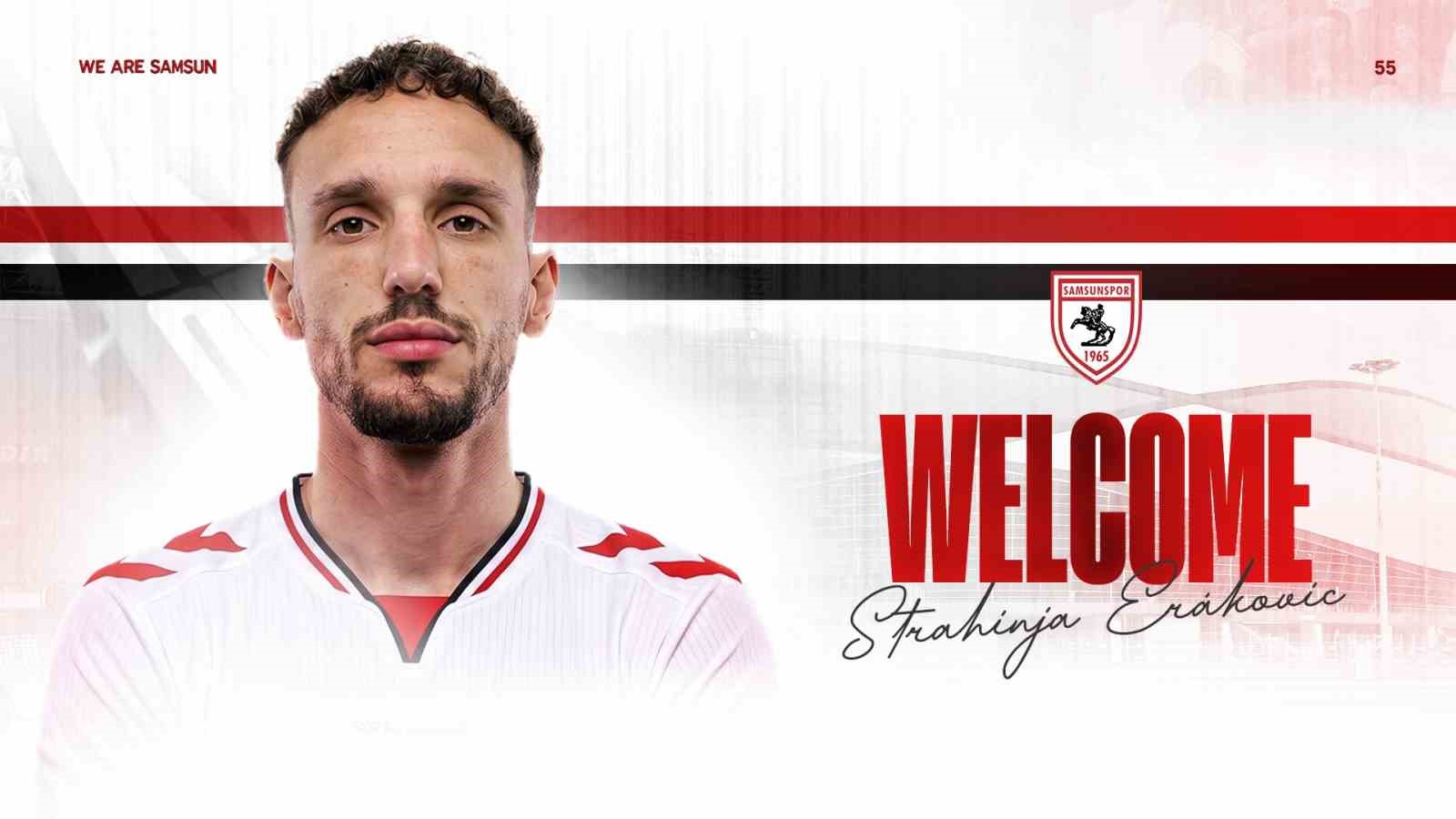 samsunspor-sirp-milli-stoper-erakovic-i-kiraladi