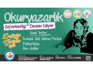 Okuryazarlık Seferberliği Devam Ediyor