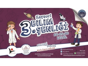 Bilim Şenliği Başlıyor