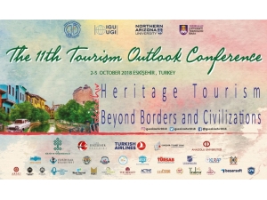 Anadolu’da Uluslararası Turizm Konferansı Başlıyor
