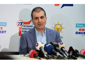 Ak Parti Sözcüsü Çelik: “Türkiye Emin Ve Güvenilir Bir Devlettir”