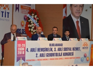 “Uluslararası 4. Adli Hemşirelik, 3. Adli Sosyal Hizmet Ve 2. Adli Gerontoloji Kongresi” Başladı
