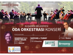 Dünyanın En Eski Notaları Kuşadası’nda Yankılanacak