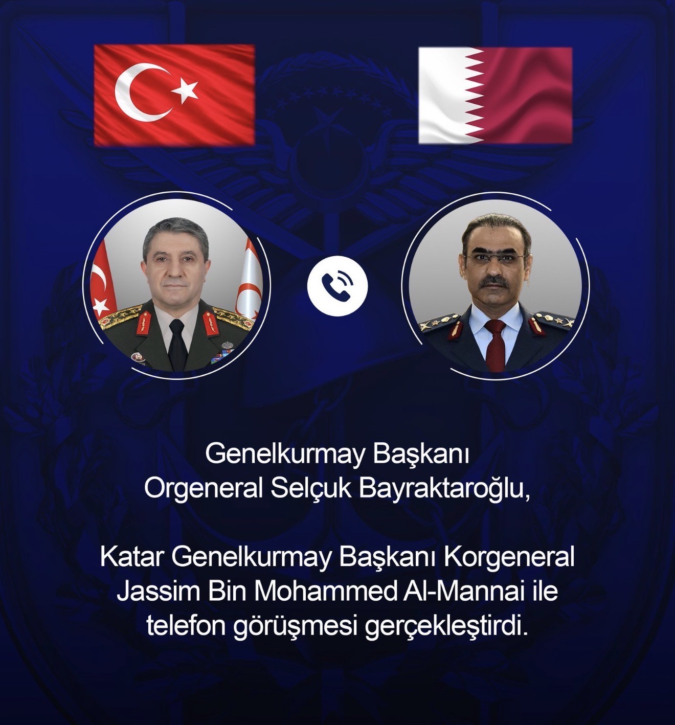 genelkurmay-baskani-bayraktaroglu-katarli-mevkidasi-al-mannai-ile-telefonda-gorustu