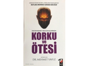 Dr. Mehmet Yavuz, ’Korku Ve Ötesi’ Kitabıyla Okurlarının Karşısında