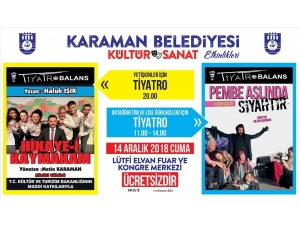 Karaman Belediyesinden Tiyatro Etkinliği