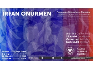Çağdaş Sanatlar Galerisi’nden "Fragmanlar, Katmanlar Ve Olasılıklar" Sergisi