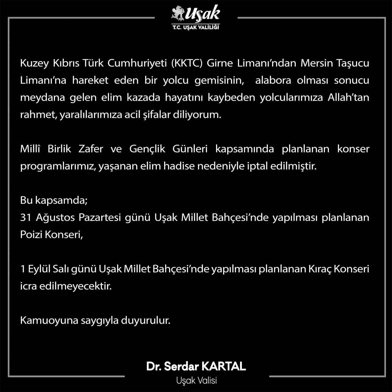 usak-ta-milli-birlik-zafer-ve-genclik-gunleri-kapsaminda-gerceklestirilecek-konserler-iptal-edildi