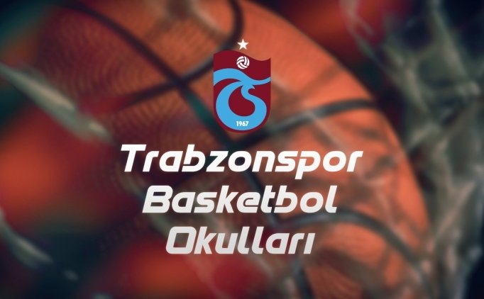 Trabzonspor'da Basketbol Altyapı Faliyetleri Başladı