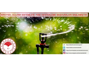 ’Bireysel Sulama Sistemlerinin Desteklenmesi’ Başvuruları Başladı