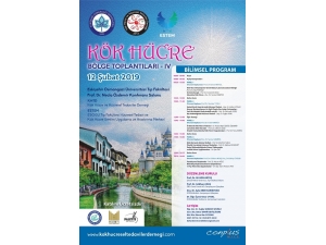 Kök Hücrenin Uzmanları Eskişehir’de Buluşuyor