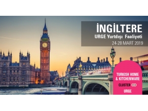 Ev Ve Mutfak Eşyalarında Yeni Hedef İngiltere
