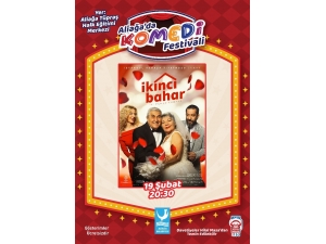 Aliağa’da Komedi Festivali “İkinci Bahar” İle Başlıyor