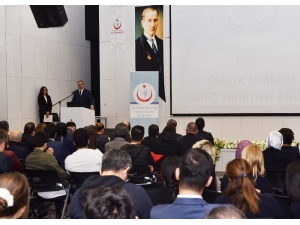 ’Sağlık Turizminde Süreç Yönetimi’ Eğitimi Başladı