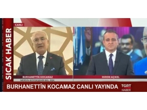 Burhanettin Kocamaz: “Demokrat Parti’den Adaylığım Yarın Akşama Kadar Belli Olur”