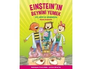 ‘Einstein’ın Beynini Yemek’adlı Kitap Raflarda