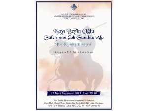 "Süleyman Şah" Belgeseli 11 Mart’ta Ankara’da Gösterimde