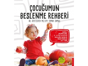 ‘Çocuğumun Beslenme Rehberi’raflarda