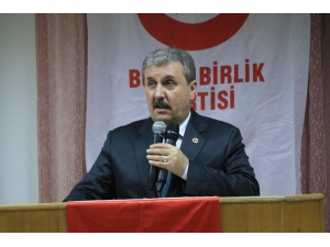 Bbp Genel Başkanı Destici: "Siyasi Bölücülere Karşı Bir Olmalıyız"