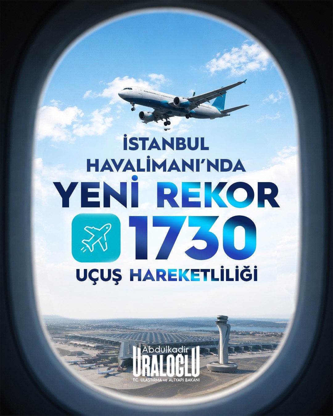 bakan-uraloglu-istanbul-havalimani-yla-yeni-bir-kilometre-tasina-daha-ulastik