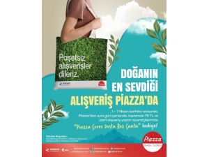 Şanlıurfa Piazza’da Doğanın En Sevdiği Alışveriş