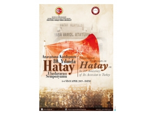 Atatürk Araştırma Merkezi Başkanlığından "Hatay" Sempozyumu