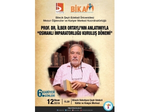 Prof. Dr. İlber Ortaylı Bilecik’e Geliyor