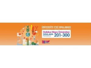 Omü, Dünyada Üniversite Etki Sıralamasında 201-300 Diliminde