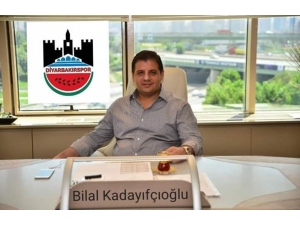 Kadayıfçıoğlu: "Bölgenin Diyarbakırspor’a İhtiyacı Var"