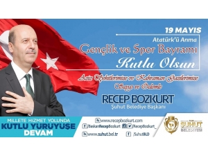 Başkan Bozkurt’un 19 Mayıs Kutlama Mesajı