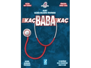 "Kaç Baba Kaç" Aliağalı Tiyatroseverler İle Buluşacak