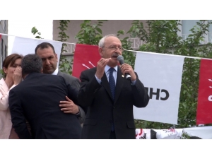 Chp Lideri Kılıçdaroğlu Kağıthane’de Halka Seslendi