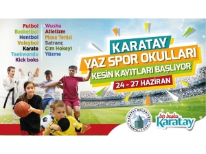 Karatay Yaz Spor Okullar İçin Kesin Kayıtlar Başlıyor