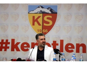 Sedat Kılınç: "Kayserispor’u Aş Boyutunda Yönetmeye Talibiz"