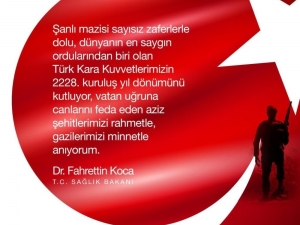 Bakan Koca, Türk Kara Kuvvetlerinin Kuruluşunu Kutladı