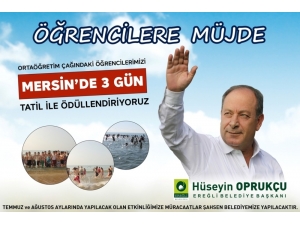 Başkan Oprukçu’dan Öğrencilere Tatil Müjdesi