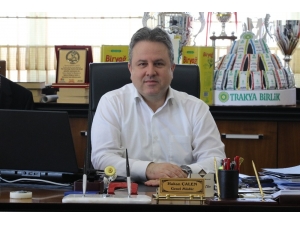 Trakya Birlik Genel Müdürü Hakan Çalen: